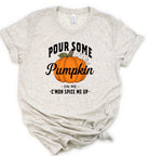 *FINAL SALE* Pour Some Pumpkin Spice On Me Graphic Tee-Market Grey Boutique
