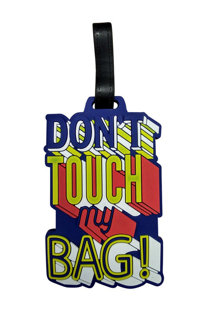 Multi Don't Touch My Bag Silicone Luggage Tag