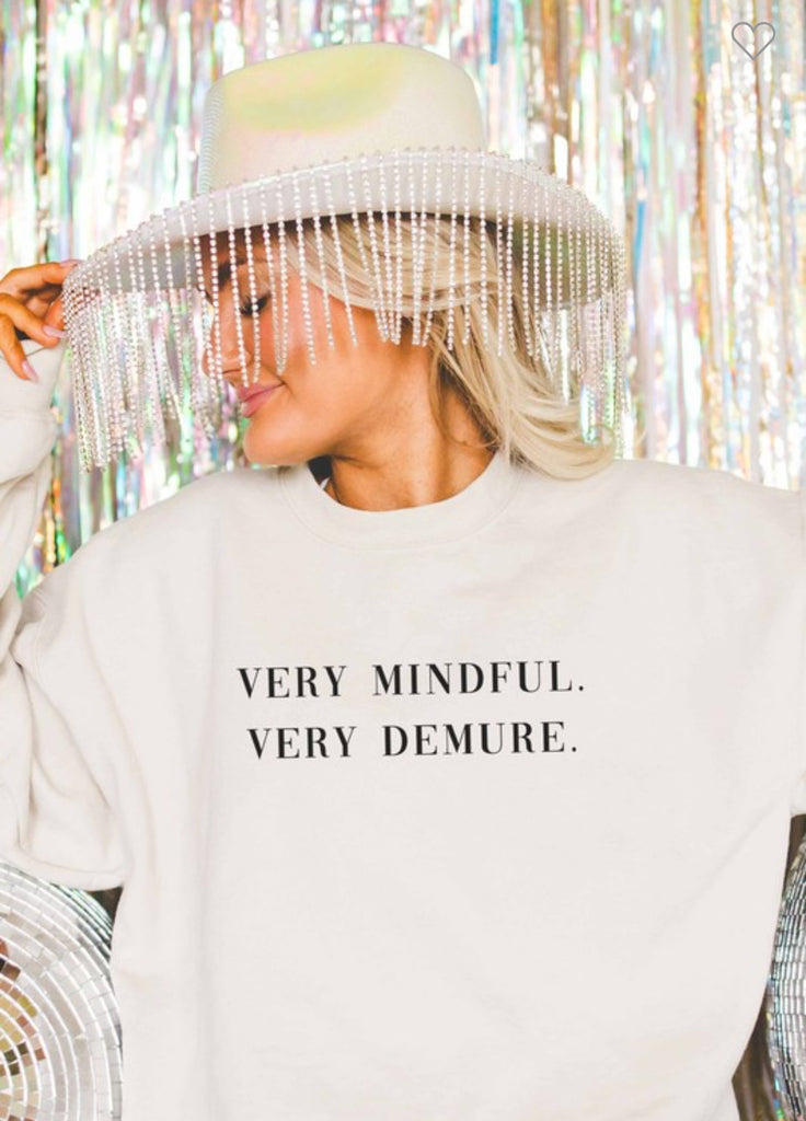 Demure/Mindful Crewneck