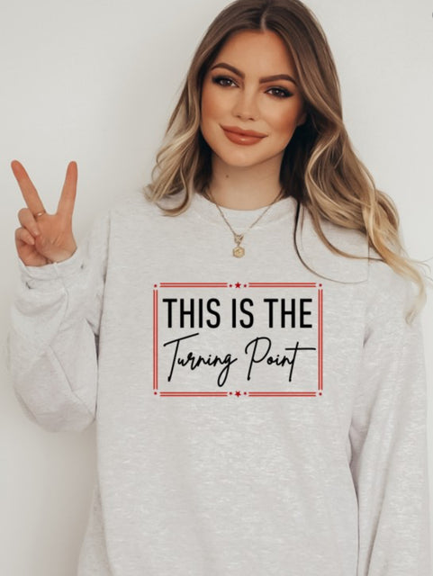 PREORDER This is the Turning Point Crew Sweatshirt